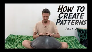 Handpan Lesson. How to Create the Rhythmic Patterns on Handpan Part 2. Changing and Adding Accents