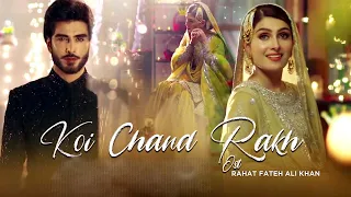 Koi Chand Rakh Song | OST | Rahat Fateh Ali Khan | Imran Abbas | Ayeza Khan | The Kapil Sharma Show