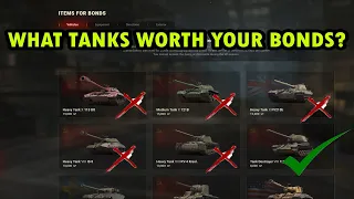 What TANKS are worth your BONDS?