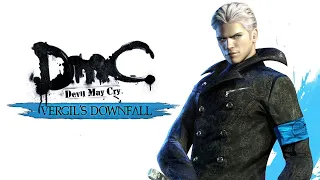 DmC: Devil May Cry - Vergil's Downfall (Vergil Must Die, SSS Rank) Full Game