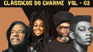 CLÁSSICOS DO CHARME VOL - 03 - DJ FABINHO RJ #CHARME #MIDBACK #ANOS90 #DJFABINHORJ #BLACKMUSIC