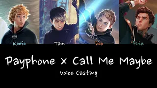 [Voice Casting] Keeper of the Lost Cities × Payphone & Call Me Maybe Mashup | Lyrics