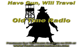 Have Gun Will Travel, Old Time Radio Show, 590125   The Teacher