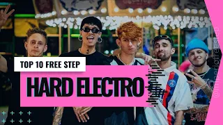 FREE STEP 2023 ♪ TOP 10 HARD ELECTRO (AGRESSIVE STYLE 2023)