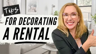 INTERIOR DESIGN: 9 TIPS FOR DECORATING A RENTAL