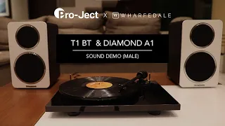 Pro-ject Turntable T1 BT and Wharfedale Diamond A1 (Male Vocal)