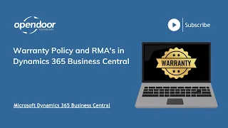 Warranty Policy and RMA's in Dynamics 365 Business Central