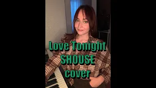 Love tonight - SHOUSE (cover by Kristina Racksha)