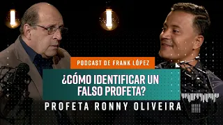¿Cómo identificar un falso profeta? | Ronny Oliveira con Frank López