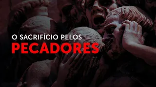 O sacrifício pelos pecadores