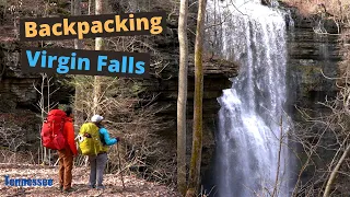 Backpacking Virgin Falls | Tennessee