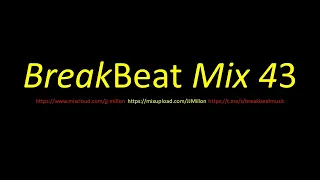 Breakbeat Mix 43