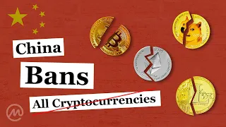 China BANS 🚫 ALL Cryptocurrencies [ September 24, 2021 ]