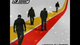 3 Doors Down featuring - Bob SEGER  -   Landing in London.