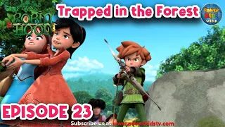 Robin Hood | Season 2 | Trapped In The Forest | Full Episode | @PowerKidsWorld​ Nottingham