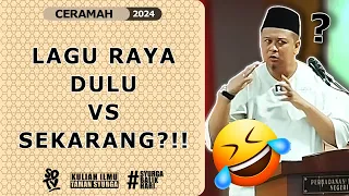 SYAMSUL DEBAT | LAGU RAYA DULU VS SEKARANG ?!!