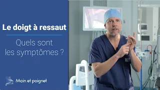 Doigt à ressaut : symptômes et causes - Présenté par le chirurgien de la main Dr Laurent Thomsen