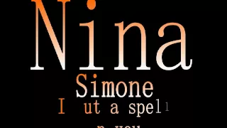 Nina Simone - I Put A Spell On You Lyrics