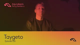 The Anjunabeats Rising Residency 106 with Taygeto