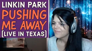 Linkin Park  -  "Pushing Me Away"  (Live in Texas)  -  REACTION (2nd upload - blurred)