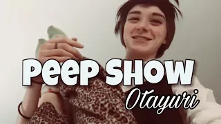 Peep Show - Otayuri