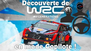 Découverte de WRC Generations en Mode Copilote (feat. @LAventurierDuGaming)