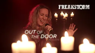 Freakstorm - Out Of The Door - Acoustic [Official Video]