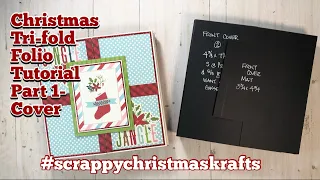 Christmas TrifoldFolio-Tutorial Part1 collab w/ ​⁠​​⁠@KarolinasKrafts  #scrappychristmaskrafts