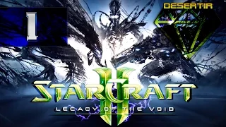 StarCraft 2: Legacy of the Void | Миссия 1 - "За Айур!"