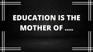 Inspiring quotes on Education|Definition of Education|Educational quotes