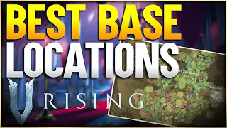 V Rising Three BEST Castle Locations!
