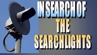 In Search Of the Searchlights 2017