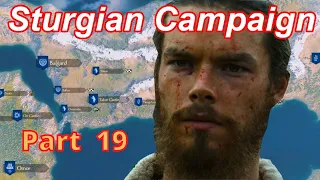 Bannerlord "Sturgian Campaign" Part 19 "Erik The Red"  | Flesson19