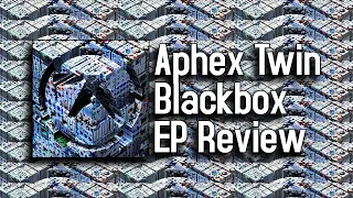 Blackbox Life Recorder 21f Is Aphex Twin Creating The Most Exciting EP Ever (Sort Of)!