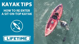 How to Re Enter a Sit-On-Top Kayak | Kayak Tips