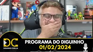 Programa do Diguinho -  01/02/2024