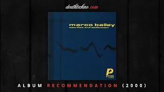 DT:Recommends | Marco Bailey - Sacrifice and Dedication (2000) Album