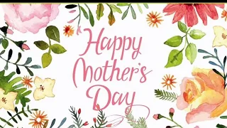 Happy Mother's day status | Mothers day status  | Happy mothers day whatsapp status 2021