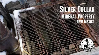 Gold Rush Expeditions, Inc.® Presents: The Silver Dollar Mine, New Mexico