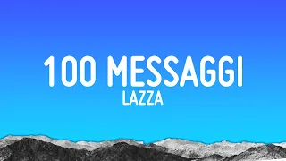 Lazza - 100 MESSAGGI (Testo/Lyrics)