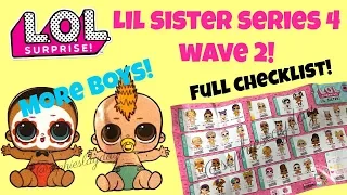 LOL SURPRISE  LIL SISTERS Series 4 wave 2 FULL CHECKLIST New Lil Boys FRIST LOOK