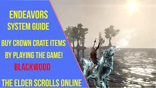 ESO Endeavors System Guide - Blackwood