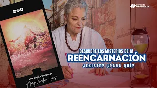 LA REENCARNACIÓN EXISTE? - MARY CARDONA LENIS