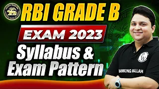 RBI Grade B 2024 | RBI Grade B Pattern and Syllabus | RBI Grade B Preparation | By Banking Wallah