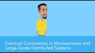 Eventual Consistency in Microservices | Gourav Dhar | The Geeky Minds