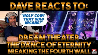 Dave's Reaction: Dream Theater  — The Dance Of Eternity [Breaking The Fourth Wall]