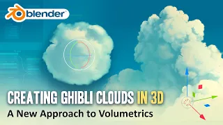 How to Create Ghibli Clouds in 3D - Blender Volumetrics Tutorial
