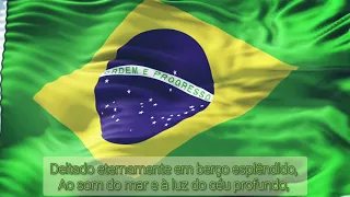 HINO NACIONAL BRASILEIRO OFICIAL - Cantado | Legenda em português