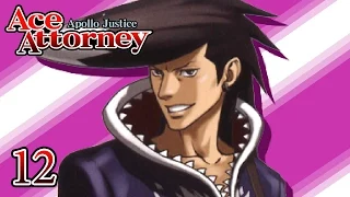 IGNITE THE FIRE - Let's Play - Apollo Justice: Ace Attorney - 12 - Walkthrough Playthrough