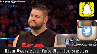 Kevin Owens Beats Vince Mcmahon Senseless 9/12/2017